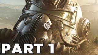 FALLOUT 76 Walkthrough Gameplay Part 1  INTRO PS4 PRO [upl. by Nahej428]