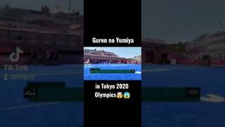 Guren no Yumiya in Tokyo 2020 Olympics [upl. by Maris897]