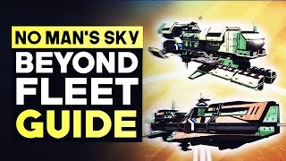 No Mans Sky Beyond  FLEET SYSTEM amp What You Need To KNOW About it No Mans Sky Starter Guide [upl. by Ynelram]