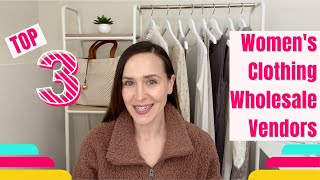 Top 3 Womens Clothing Wholesale Vendors [upl. by Suoivatnod]