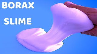 How to make slime with BORAX 2 [upl. by Ailedo201]