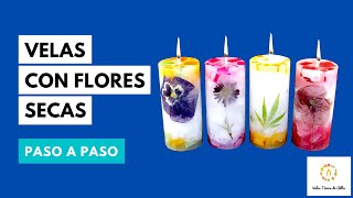 Como Hacer VELAS CON FLORES SECAS 🌼🌸 Paso a Paso [upl. by Anitrak]