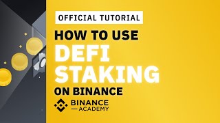 How to Use DeFi Staking on Binance  Binance Official Guide [upl. by Tselec]