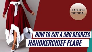 How to cut handkerchief flare [upl. by Archibaldo]