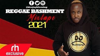 BEST OF REGGAE ROOTS BASHMENT MIX 2021  DJ BLESSING  RH EXCLUSIVE [upl. by Harrie839]