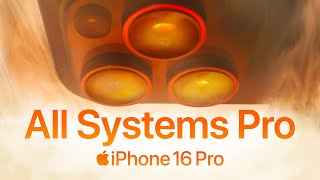 iPhone 16 Pro  All Systems Pro  Apple [upl. by Bouley714]