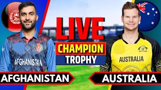 Afghanistan vs Australia  Live Cricket Match Today  AFG vs AUS  Champions Trophy  AUS Batting [upl. by Maon]