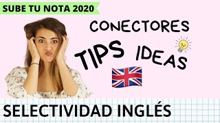 SELECTIVIDAD INGLÉS 2020  Cómo hacer WRITING  CONSEJOS generales [upl. by Lynette]