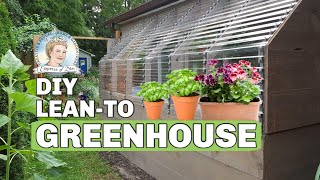 Build a Leanto Greenhouse [upl. by Nelly]