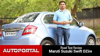 Maruti Suzuki Swift DZire Test Drive Review  Autoportal [upl. by Inkster457]