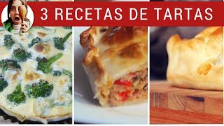 3 RECETAS DE TARTAS SALADAS  Para cualquier día [upl. by Liza]