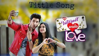 Internet Wala LoveChahat Ka Silsila  Full Title Track 1080p Full Video Song ANPICTURES10 [upl. by Aicertap800]