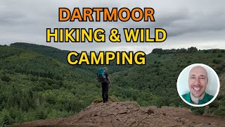 Wild Camping amp Hiking  Dartmoor National Park [upl. by Torrell]