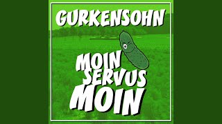 Moin Servus Moin [upl. by Bael]