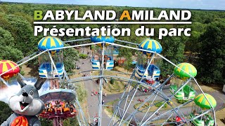 PRÉSENTATION DU PARC BABYLANDAMILAND [upl. by Aihseken]