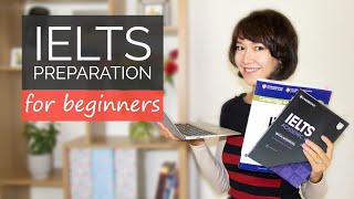 How to start your IELTS preparation for beginners [upl. by Pitt]