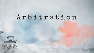 What is Arbitration Legal Terms [upl. by Antonius]