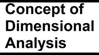 Concept of Dimensional Analysis Physics [upl. by Zea]