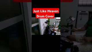 Just Like Heaven  The Cure  Drum Cover [upl. by Tloh824]