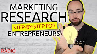 Market Research Step By Step for Entrepreneurs amp Startups [upl. by Nnyl]