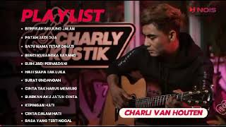 LAGU AKUSTIK CHARLY VAN HOUTEN FULL ALBUM [upl. by Alihet]