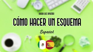 CÓMO HACER UN ESQUEMA  ESPAÑOL [upl. by Aibat92]