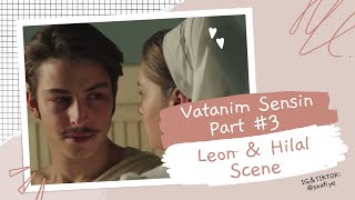 Leon amp Hilal Scene Part 3 English Subtitle [upl. by Wedurn712]