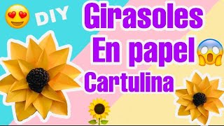 Como hacer girasoles 🌻 en papel cartulina fáciles [upl. by Eizzik43]