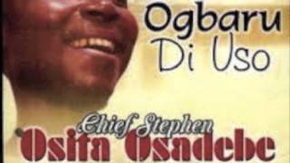 Chief Stephen Osita Osadebe  Come Again [upl. by Yecram]