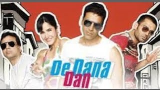 de Dana Dan full movie [upl. by Nnovahs]