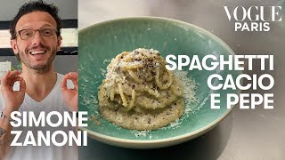 The best Cacio e Pepe recipe by Michelin starred chef Simone Zanoni  Vogue Kitchen  Vogue Paris [upl. by Frisse694]