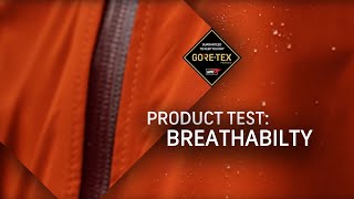 GORETEX Products Test 3 Breathability [upl. by Shandee231]