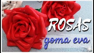 FLORES GOMA EVA  ROSAS  paso a paso [upl. by Ykvir]