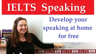 How to improve your IELTS Speaking at Home [upl. by Feliza809]