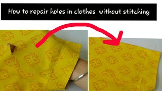 How to repair holes in clothes without stitching [upl. by Sifan]