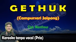 Gethuk karaoke campursari jaipong nada pria [upl. by Eseilanna]