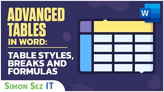 Advanced Tables in Word Table Styles Breaks and Formulas [upl. by Dijam107]