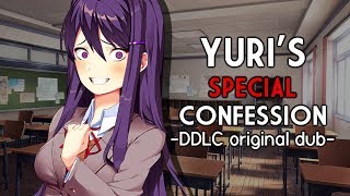 Yuris Special Confession『DDLC ORIGINAL DUB』💜 [upl. by Ppilihp76]