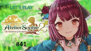 Lets Play Atelier Sophie 2 The Alchemist of the Mysterious Dream  41 [upl. by Fries]