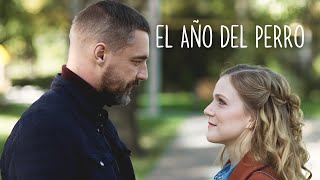 La película más auténtica sobre sentimientos y Amor Verdadero  EL AÑO DEL PERRO [upl. by Rafiq632]