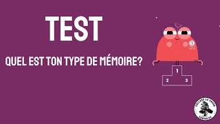 Quel est ton type de mémoire Le test [upl. by Forester802]