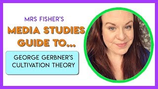 Media Studies  Gerbners Cultivation Theory  Simple Guide For Students amp Teachers [upl. by Millard655]