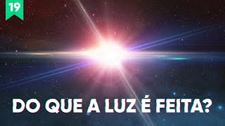 Do que a luz é feita [upl. by Nahrut]