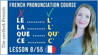 Lesson 8  Contractions  Élision  French pronunciation course [upl. by Airakaz341]