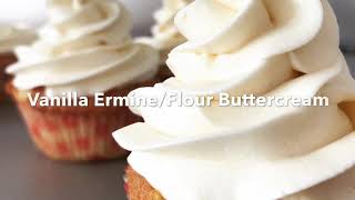 HOW TO MAKE COOKED FLOUR BUTTERCREAM FROSTING Vanilla Ermine Frosting with vanilla cupcakes [upl. by Crispa645]