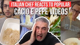 Italian Chef Reacts to Most Popular CACIO E PEPE VIDEOS [upl. by Negroj]