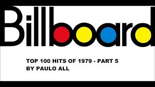 BILLBOARD  TOP 100 HITS OF 1979  PART 55 [upl. by Hannie]