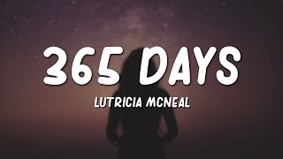 Lutricia McNeal  365 Days Lyrics [upl. by Encratia]