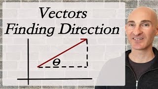 Vectors Finding the Direction [upl. by Aynik]