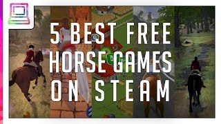 5 Best Free Horse Games On Steam [upl. by Sherurd950]